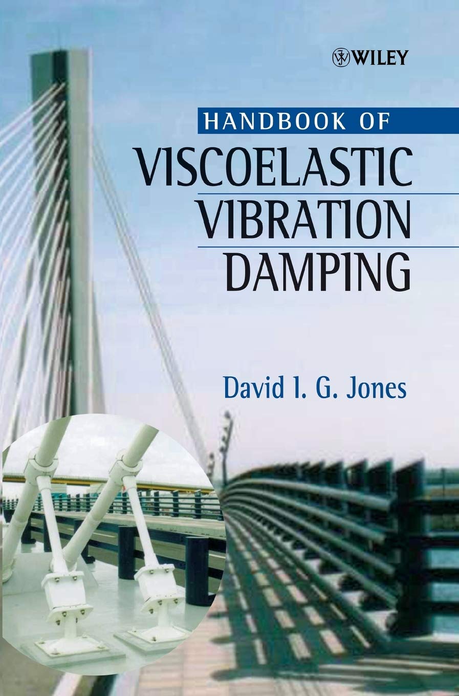 Handbook of Viscoelastic Vibration Damping Business, Finance & Career
