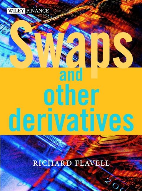 Swaps and Other Derivates, w. CD-ROM (Wiley Finance Series) Law