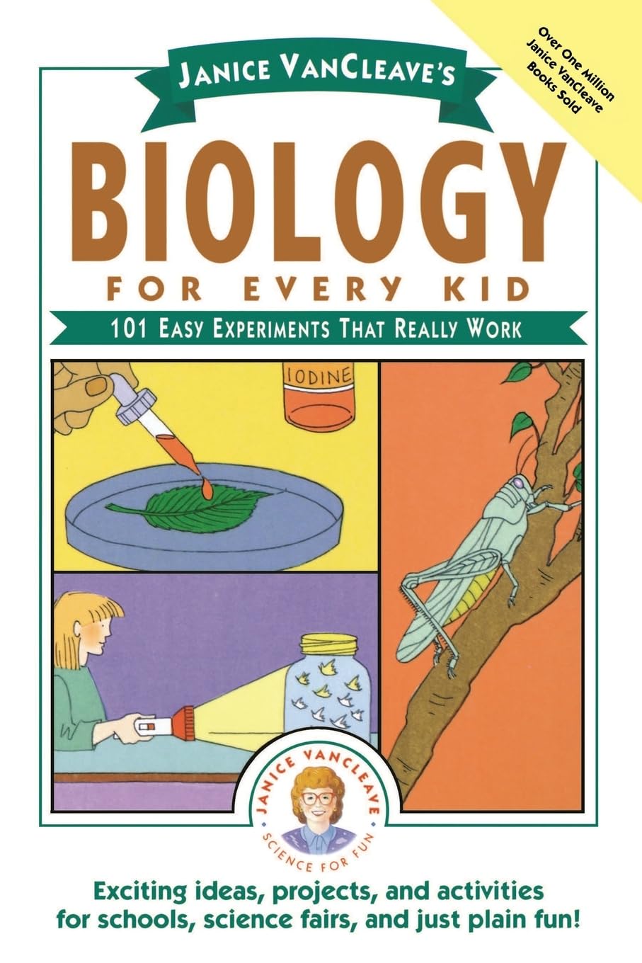 Janice Vancleave's Biology for Every Kid Natural Sciences