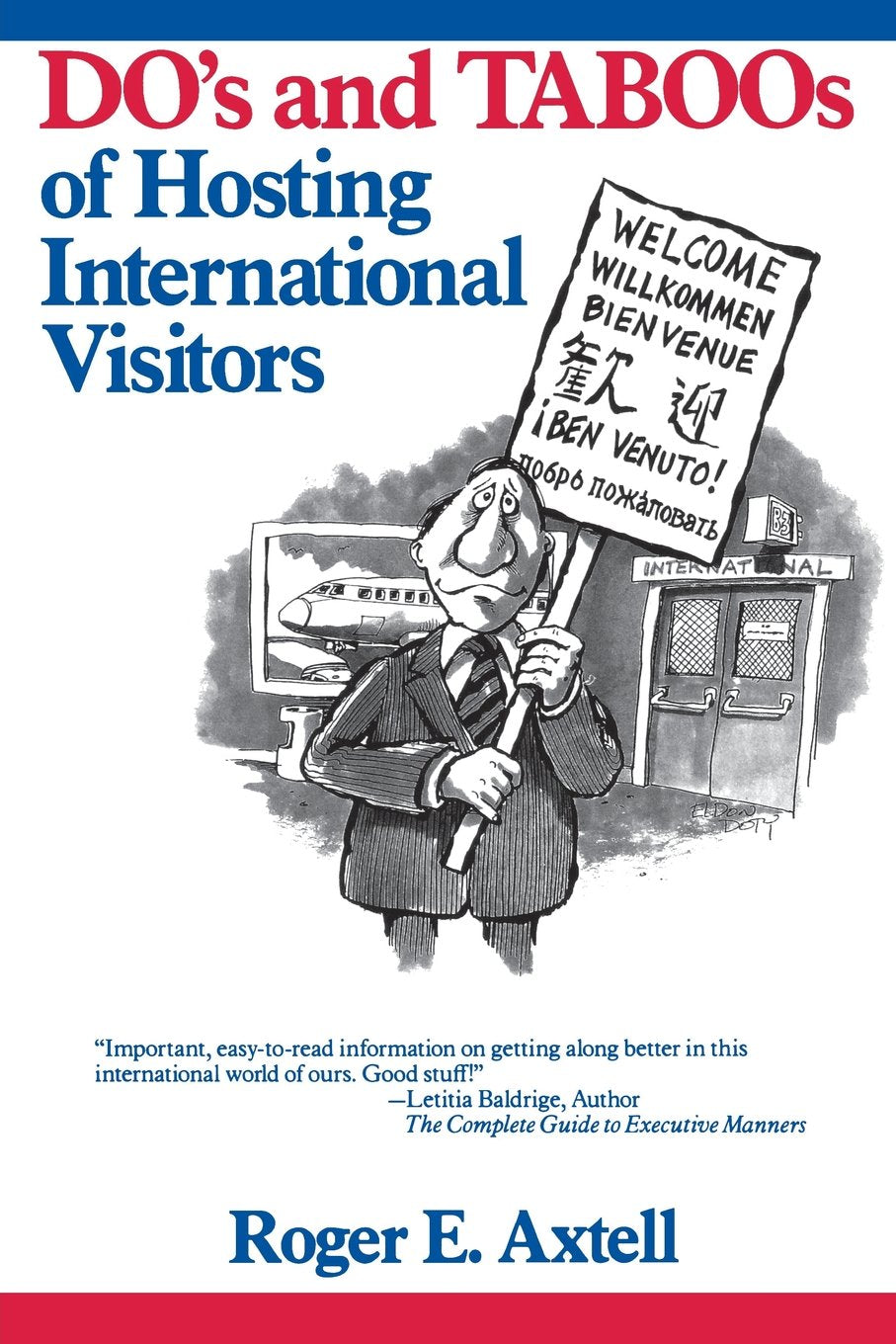 The Do's and Taboos of Hosting International Visitors Business, Finance & Career