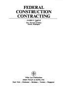 Federal Construction Contracting (Construction Law Library) Law