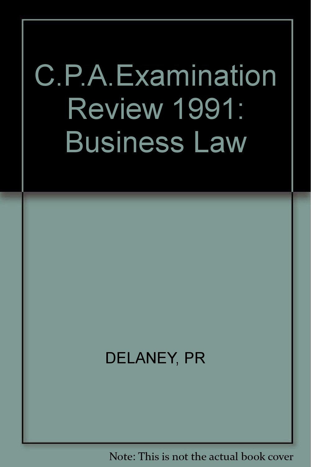 Business Law (C.P.A.Examination Review) Law