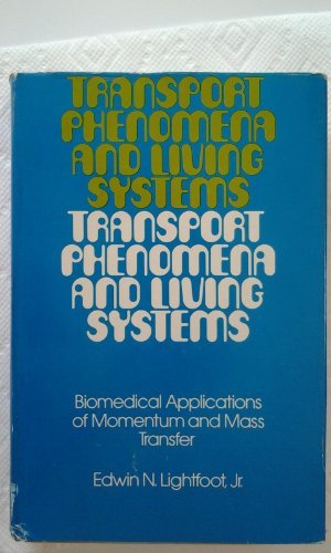 Transport Phenomena and Living Systems: Biomedical Aspects of Momentum and Mass Transport Parents & Children