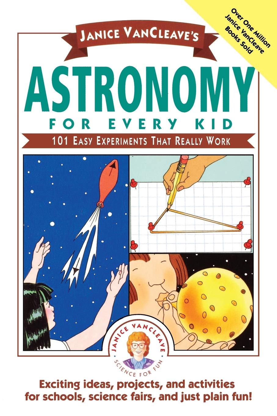 Janice VanCleave's Astronomy for Every Kid: 101 Easy Experiments that Really Work (Science for Every Kid Series): 101 Easy Experiments that Really Work (Science for Every Kid Series) book