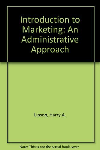 Introduction to Marketing: An Administrative Approach (Marketing S.) Business, Finance & Career