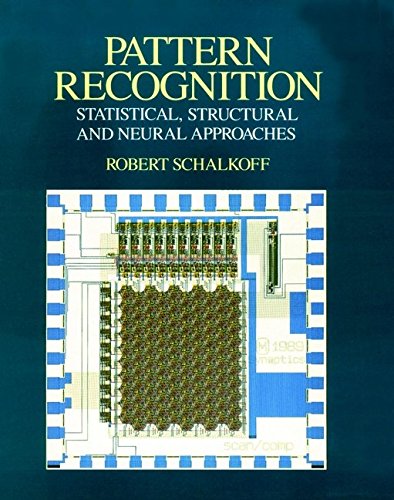 Pattern Recognition: Statistical, Structural and Neural Approaches Computer Science