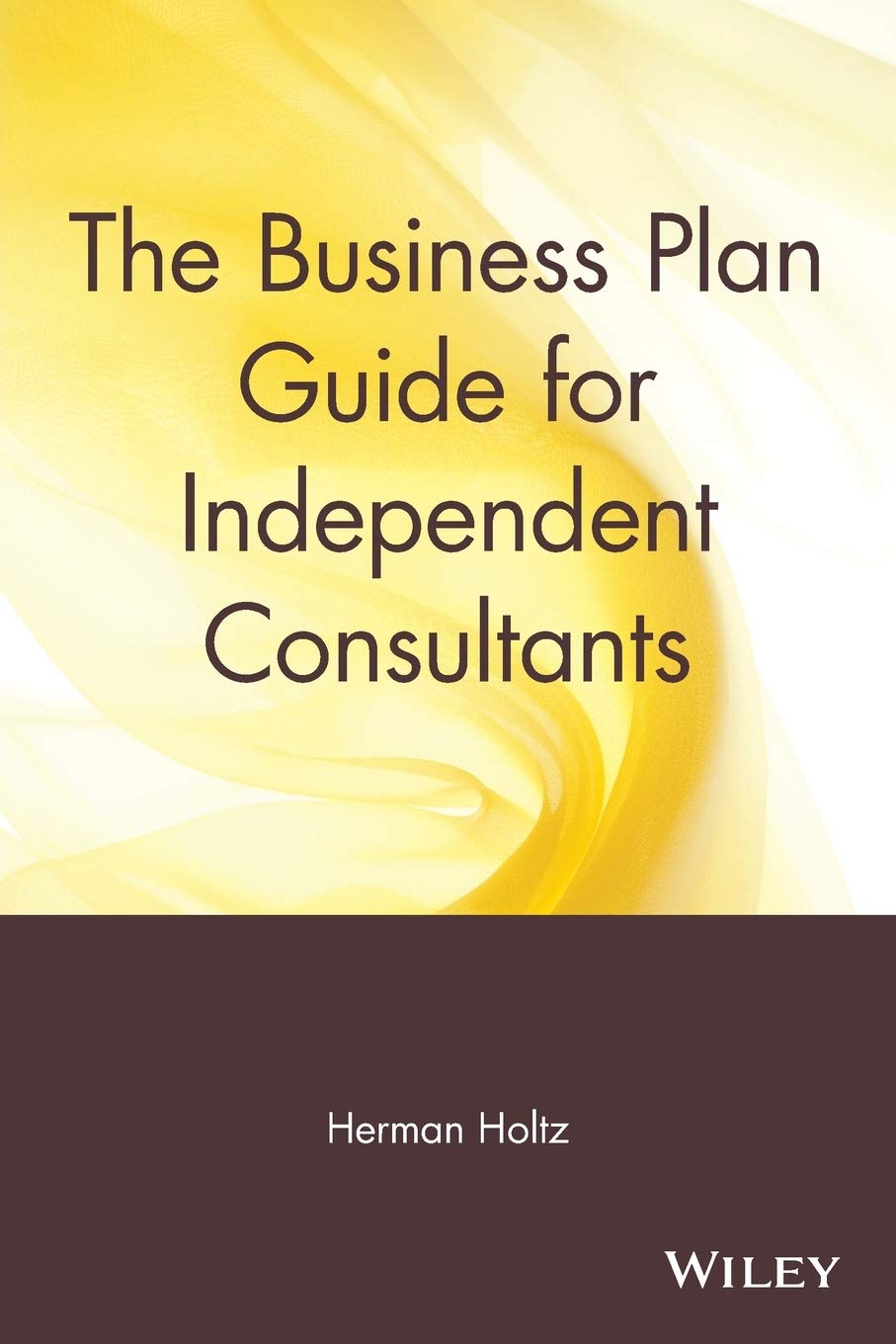 The Business Plan Guide for Independent Consultants Law