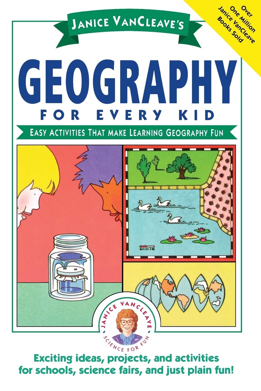 Janice Vancleave's Geography for Every Kid Non-fiction