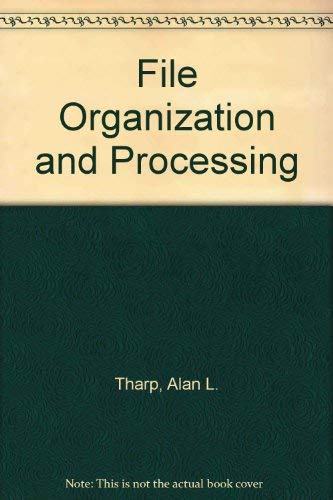 File Organization and Processing Computer Science
