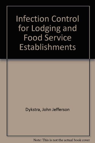 Infection Control for Lodging and Food Service Establishments Medicine