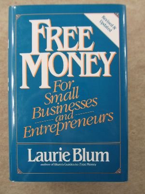 Free Money for Small Businesses and Entrepreneurs Business, Finance & Career