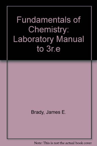 Laboratory Manual to 3r.e (Fundamentals of Chemistry) Natural Sciences