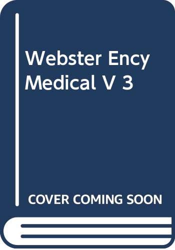 Webster Ency Medical V 3 Medicine