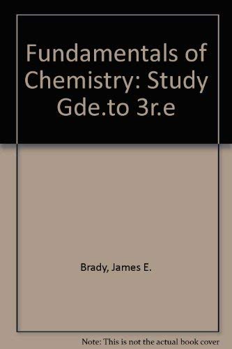 Study Guide to Accompany Fundamentals of Chemistry Natural Sciences