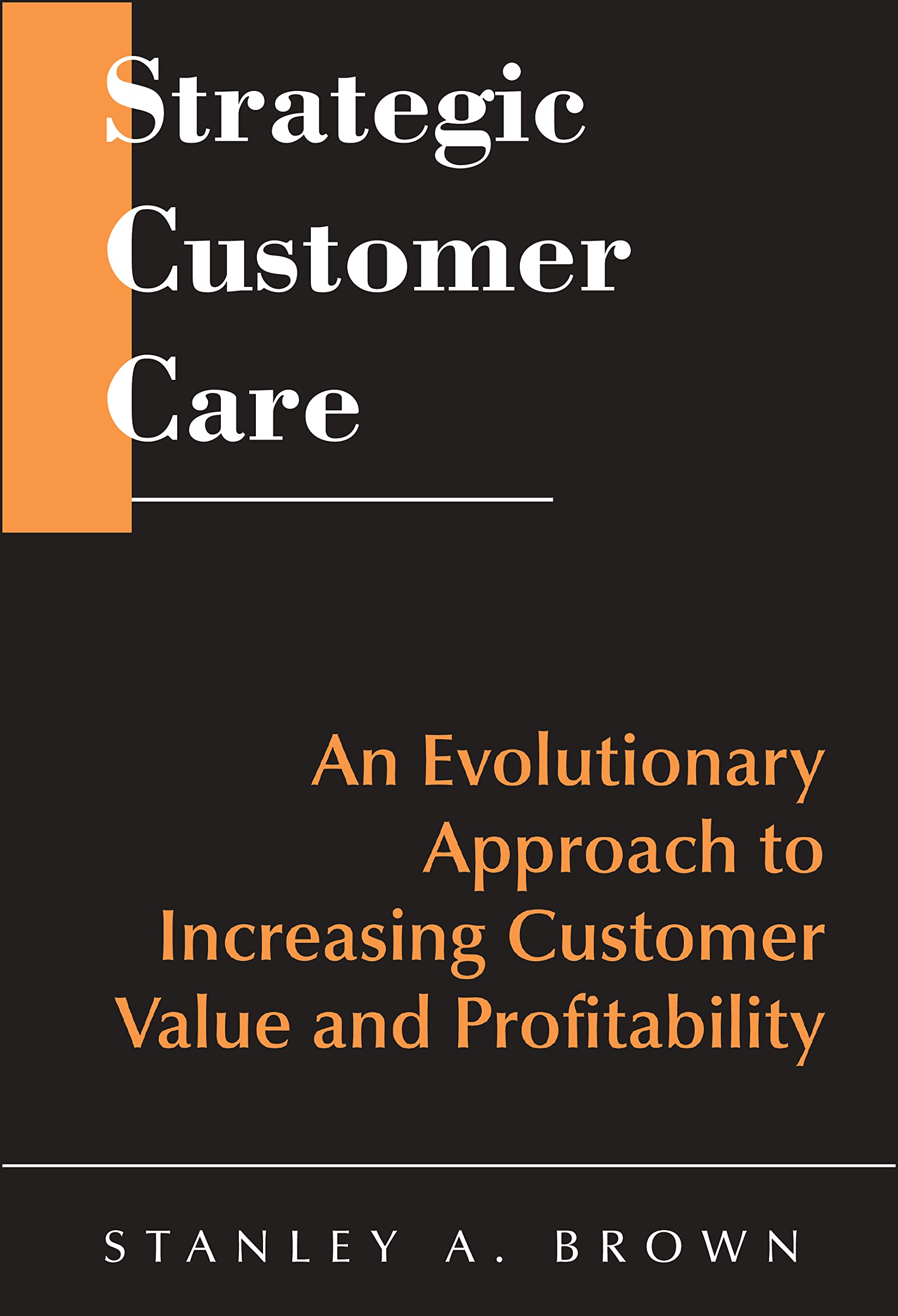 Strategic Customer Care Law Books