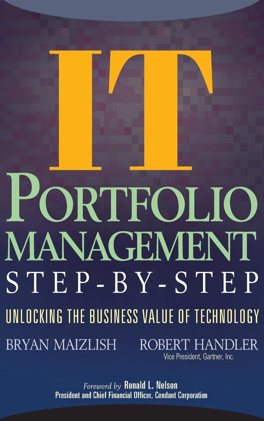 It (Information Technology) Portfolio Management Step-By-Step Law Books