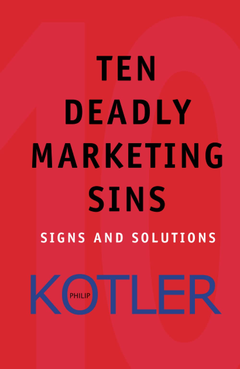 Ten Deadly Marketing Sins Law
