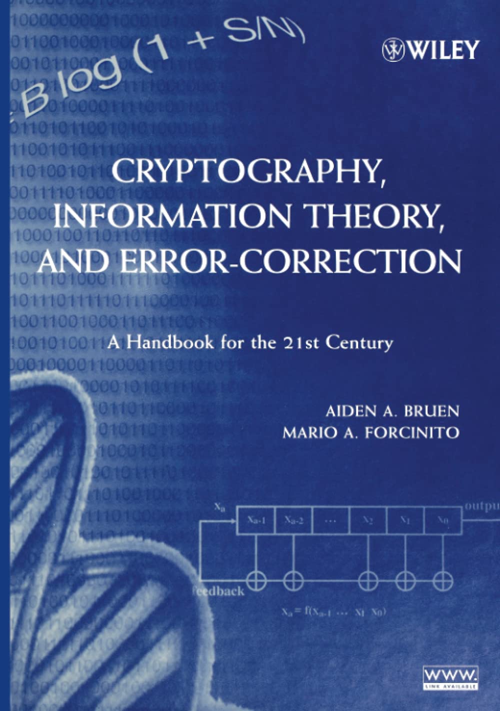 Cryptography, Information Theory, and Error-Correction: A Handbook For The 21st Century book