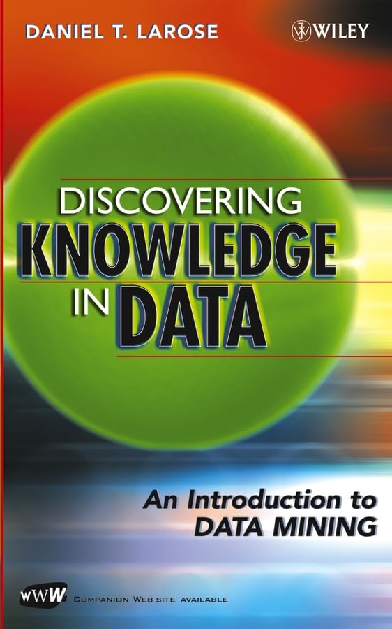 Discovering Knowledge in Data: An Introduction to Data Mining Computer Science