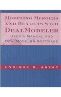 Modeling Mergers and Buyouts with DealModeler: User's Manual and DealModeler Software Business, Finance & Career