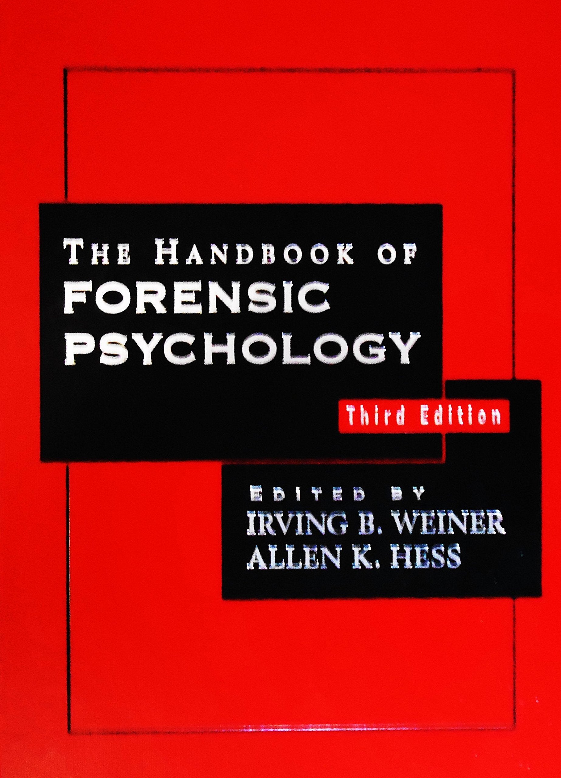 The Handbook of Forensic Psychology Law