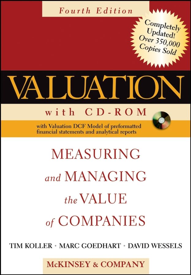 Valuation : Measuring and Managing the Value of Companies book