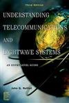 Understanding Telecommunications and Lightwave Systems: An Entry-level Guide (Ieee Press Understanding Science & Technology Series) Books
