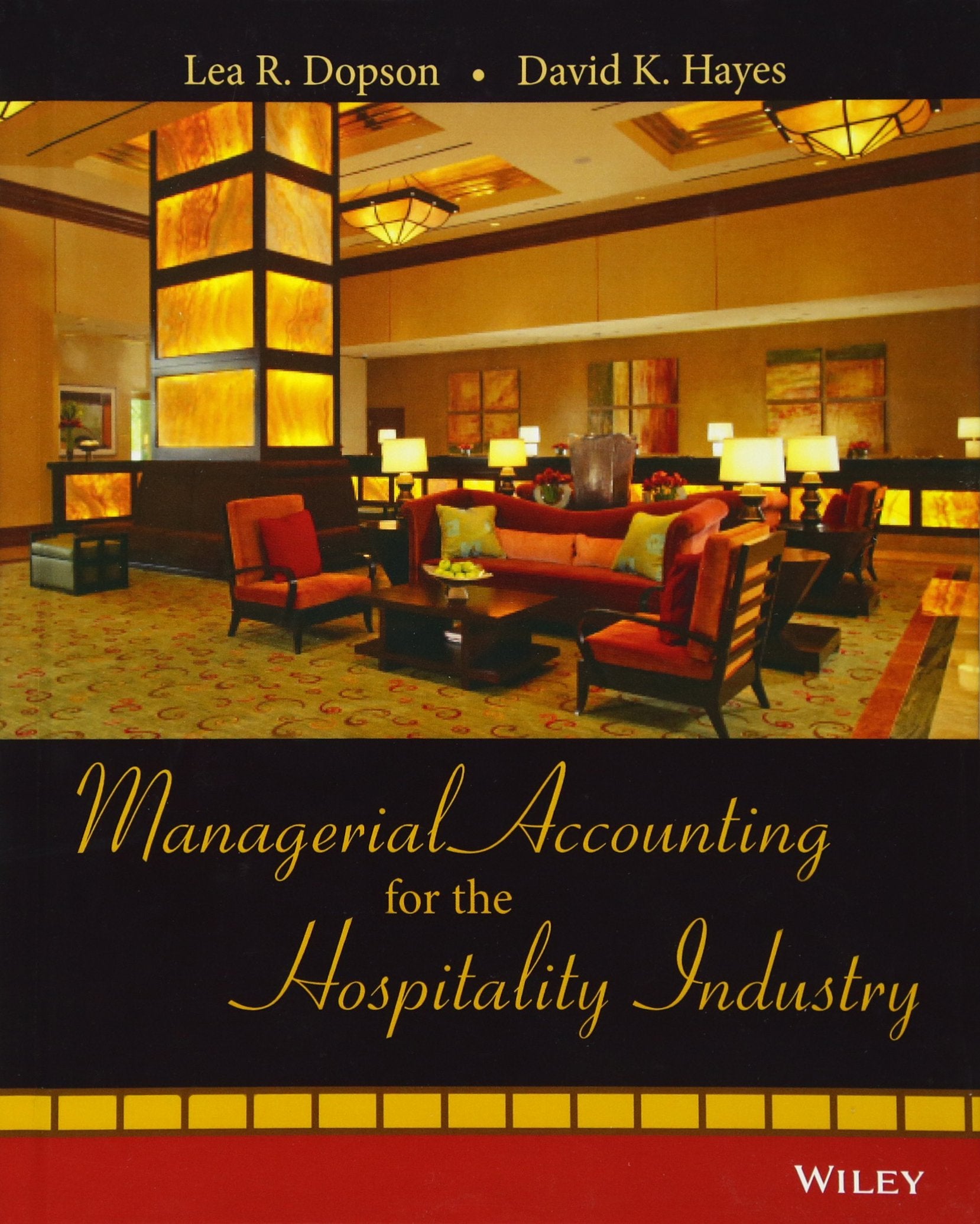 Managerial Accounting for the Hospitality Industry Law