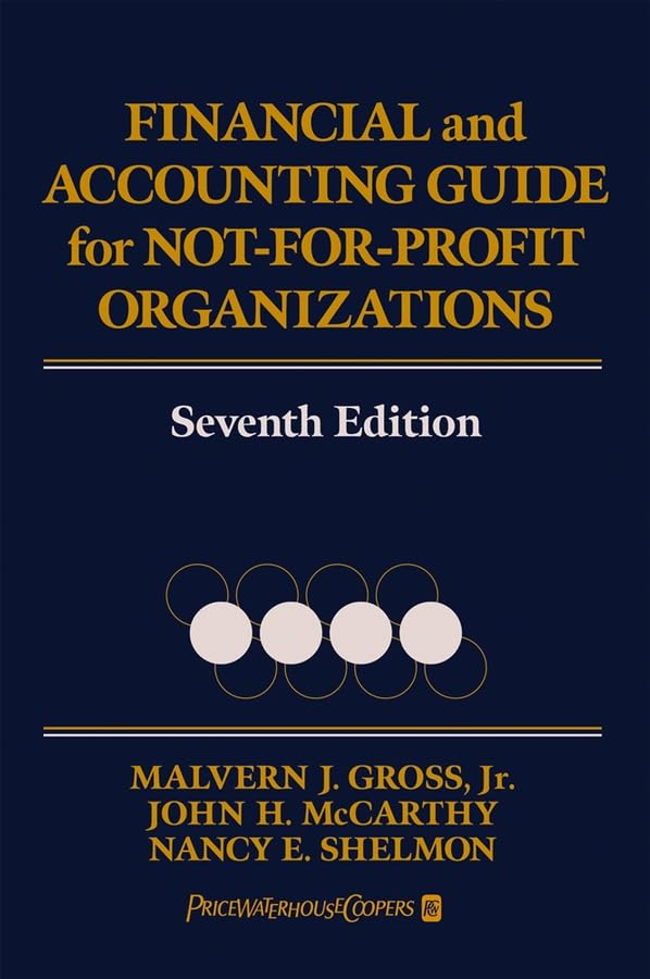 Financial And Accounting Guide For Not-for-profit Organizations Business, Finance & Career