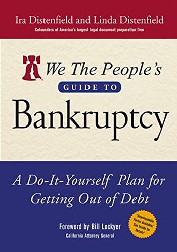 We The People's Guide to Bankruptcy: A Do-It-Yourself Plan for Getting Out of Debt Books