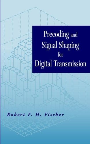 Precoding and Signal Shaping for Digital Transmission Books