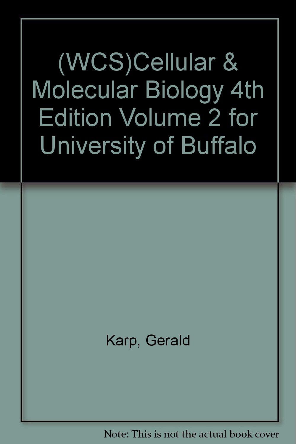 (WCS)Cellular & Molecular Biology 4th Edition Volume 2 for University of Buffalo Books