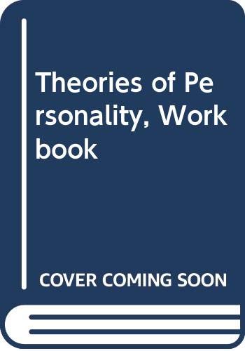 Study Guide to Accompany: Theories of Personality Psychology