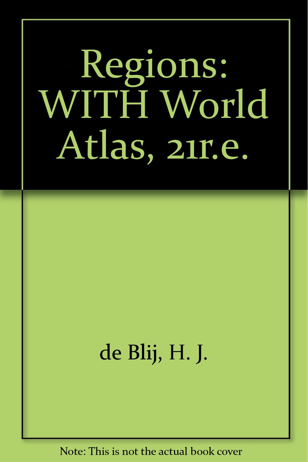WITH World Atlas, 21r.e. (Regions) Geology & Geography