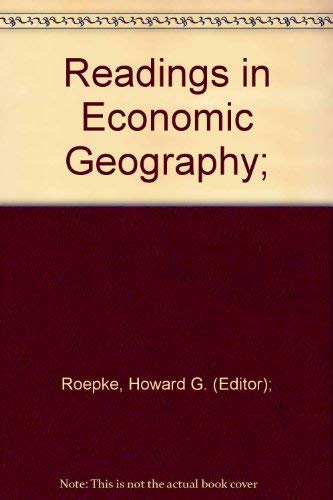 Readings in Economic Geography Geology & Geography