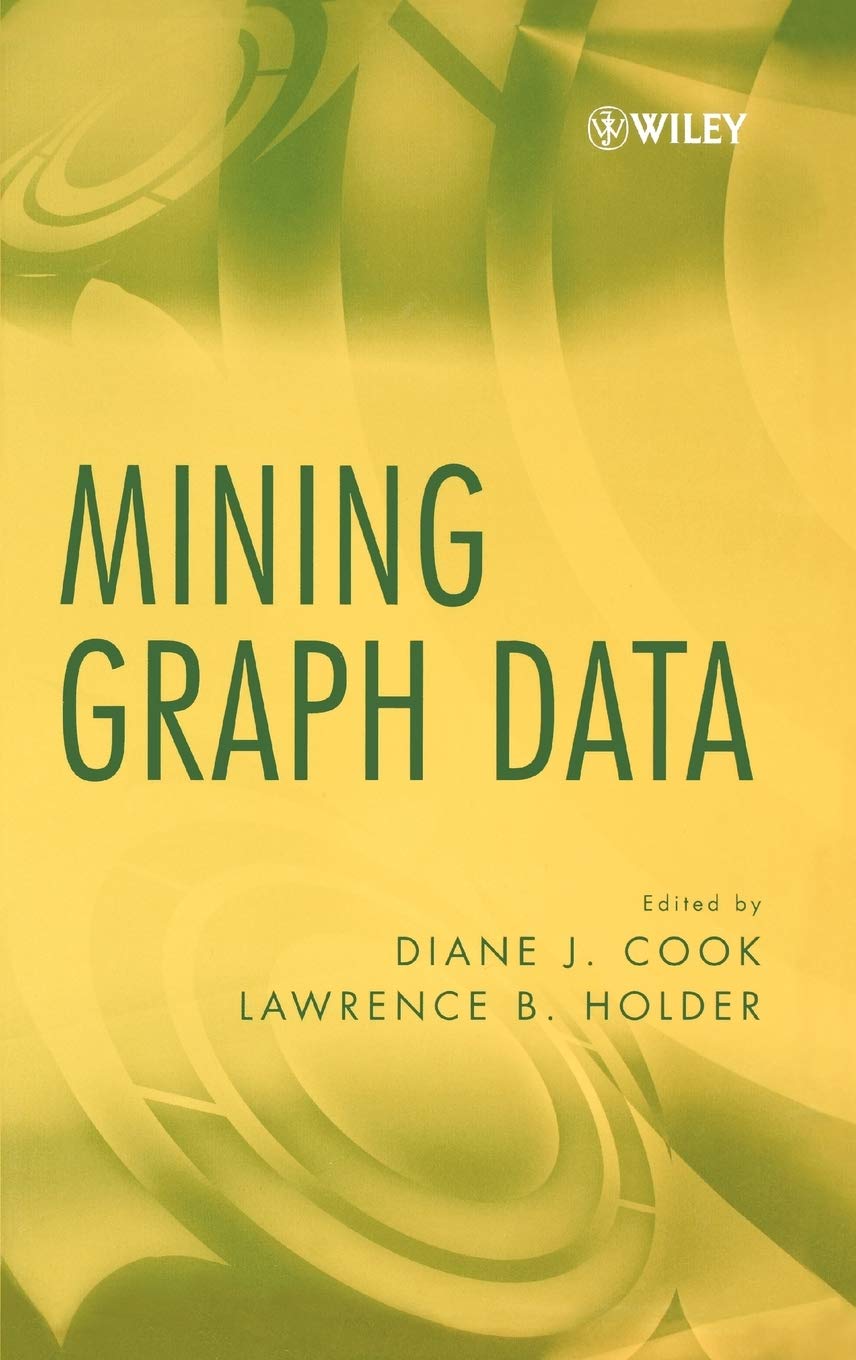 Mining Graph Data Computer Science