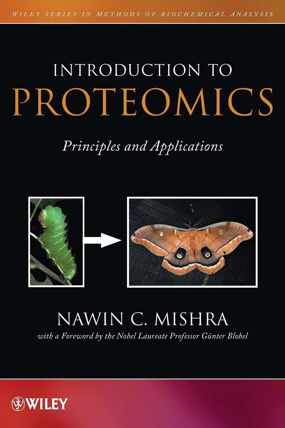 Introduction to Proteomics: Principles and Applications (Methods of Biochemical Analysis, Band 52) Medicine