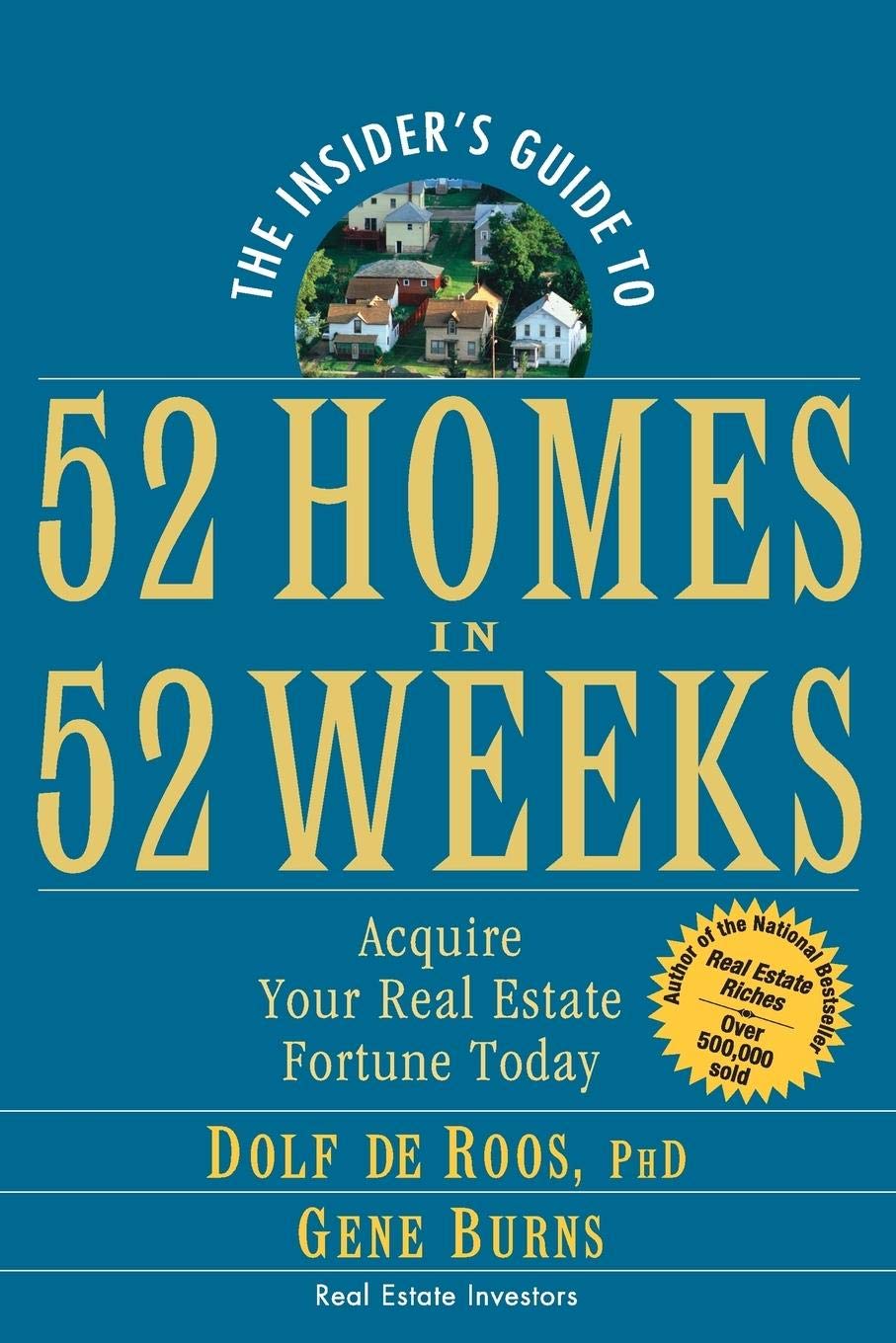 The Insider's Guide to 52 Homes in 52 Weeks Law