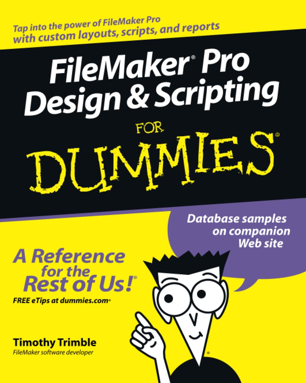 FileMaker Pro Design and Scripting for Dummies Computer Science