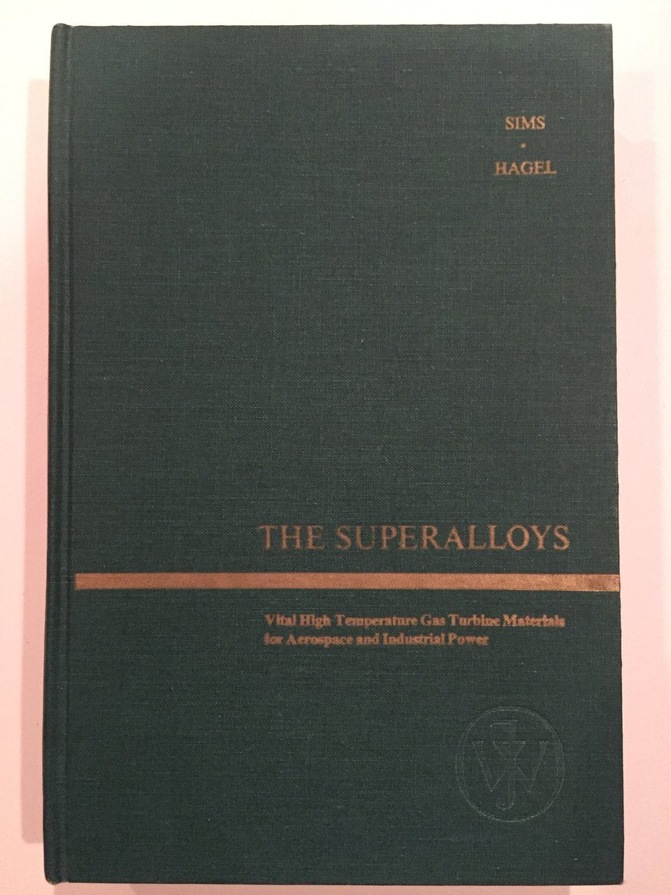 Superalloys (Science & Technology of Materials S.) Books