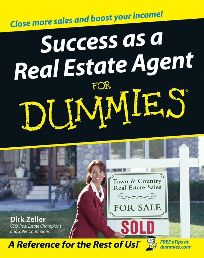 Success as a Real Estate Agent For Dummies Business, Finance & Career