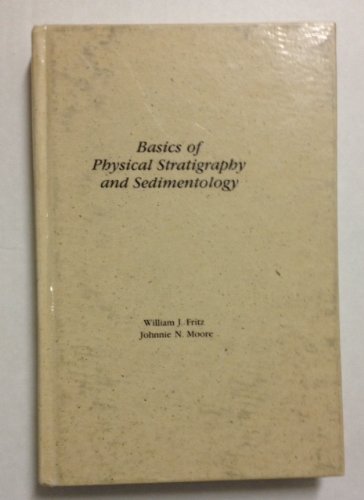 Basics of Physical Stratigraphy and Sedimentology Business & Technology