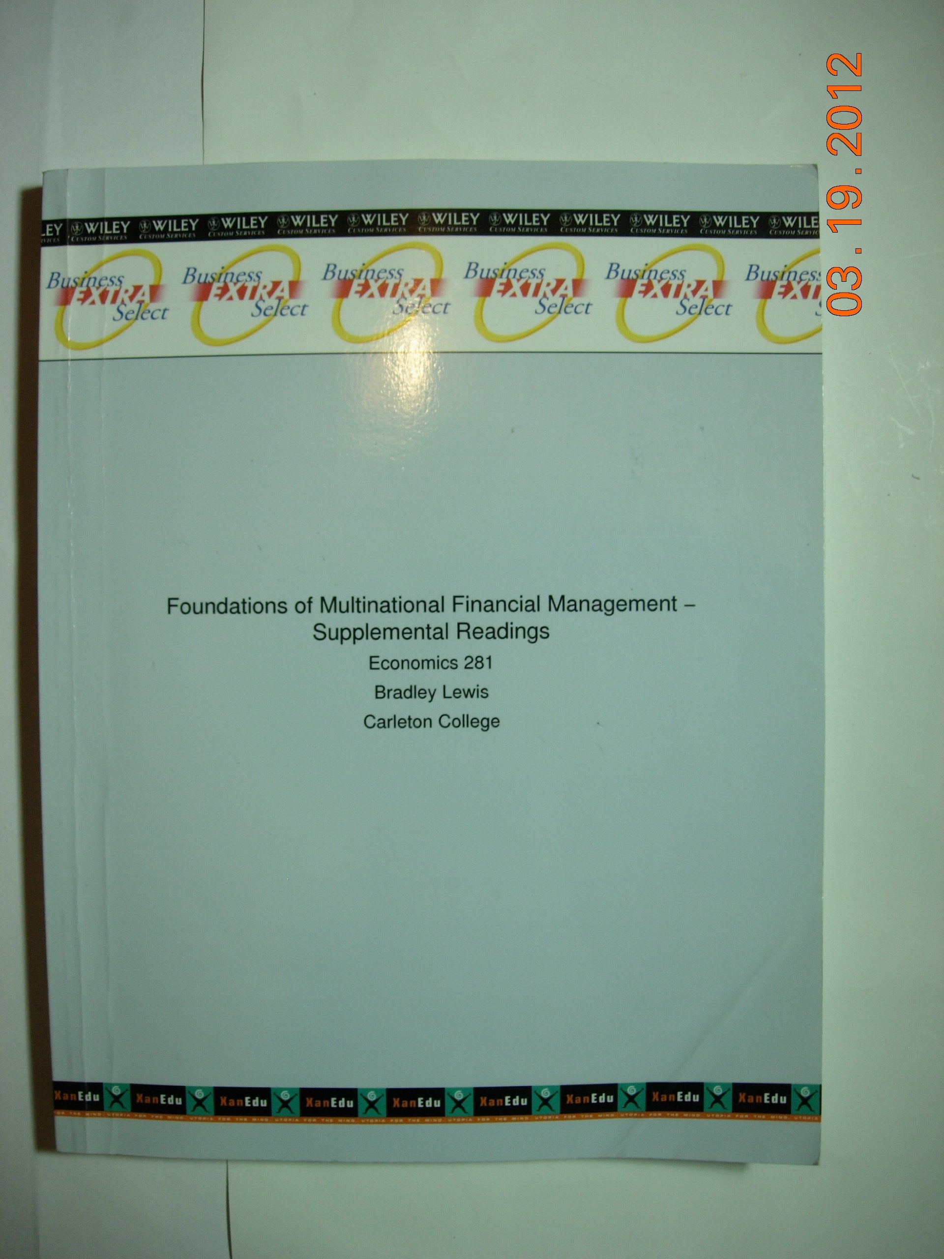 (WCS)Foundations of Multinational Financial Management – Supplemental Readings Books