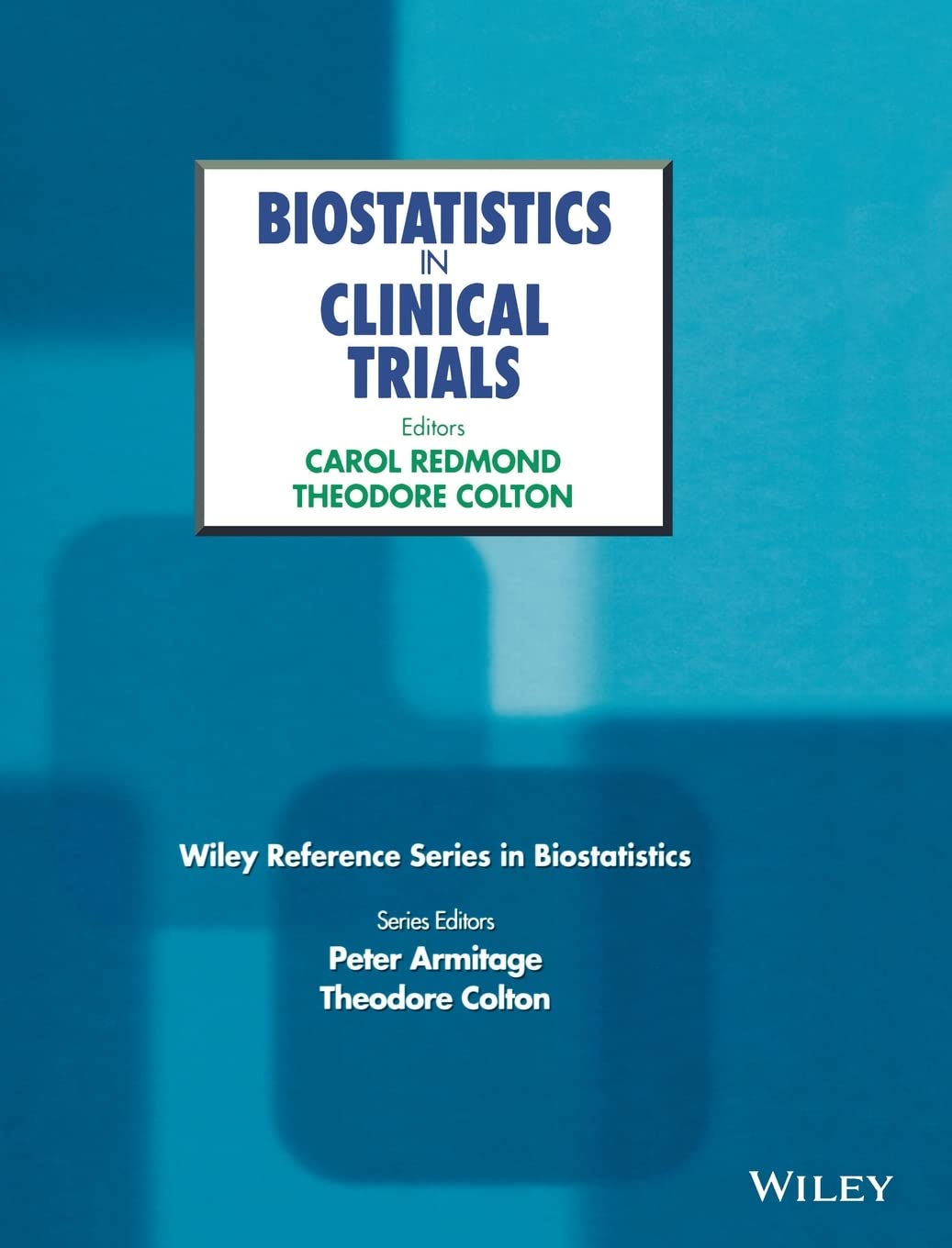 Biostatistics in Clinical Trials Medicine