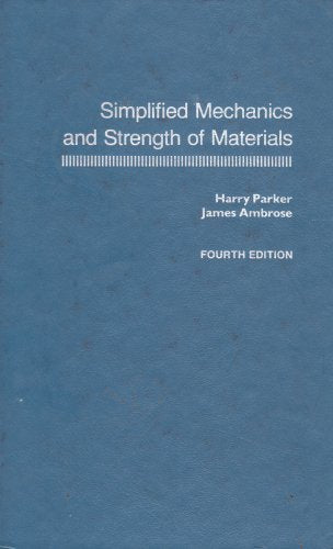 Simplified Mechanics and Strength of Materials Business & Technology
