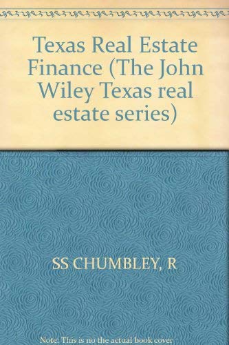 Texas Real Estate Finance (The John Wiley Texas real estate series) Business, Finance & Career
