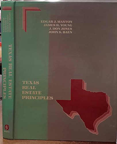 Texas Real Estate Principles (Wiley series in Texas real estate) Business, Finance & Career