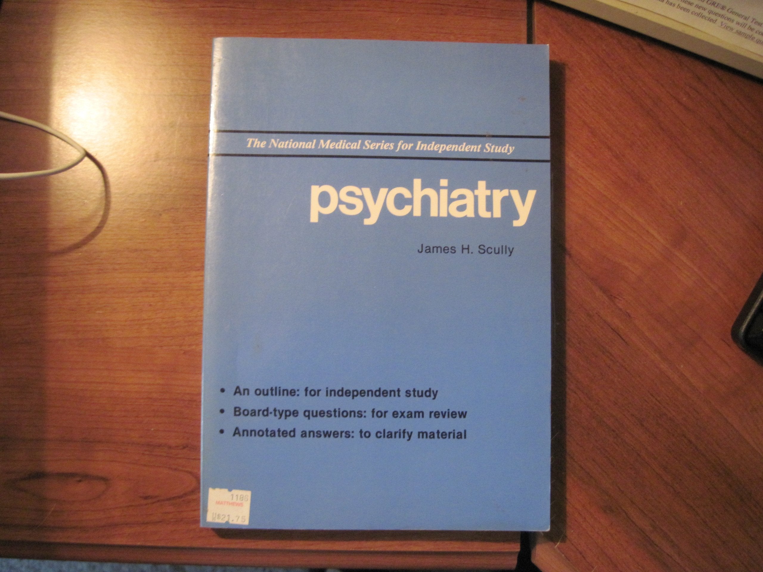 Psychiatry (National Medicine Series) Psychology
