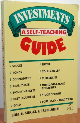 Investments: A Self-Teaching Guide (Wiley Self Teaching Guides) Business, Finance & Career