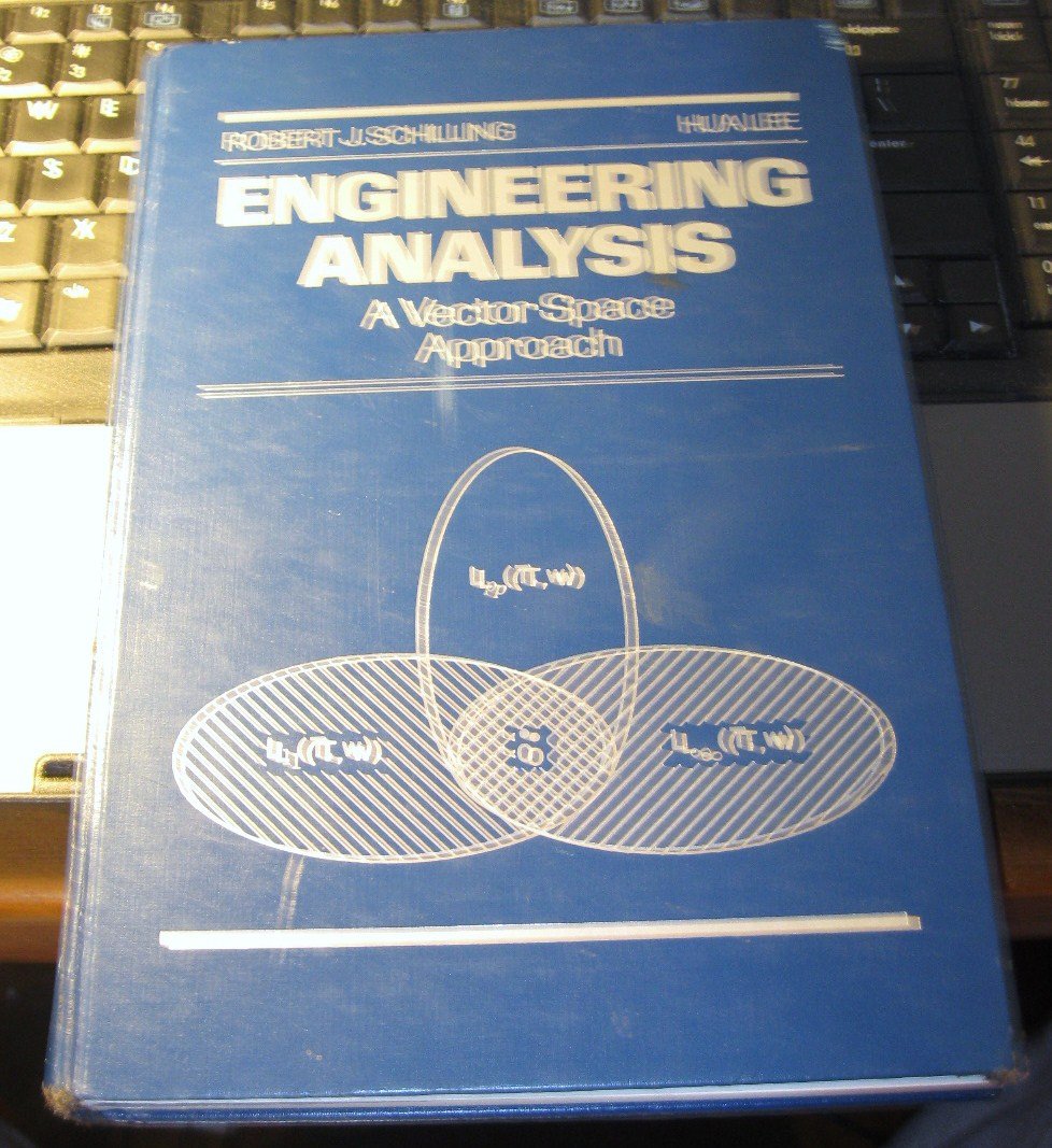 Engineering Analysis: A Vector Space Approach Business & Technology
